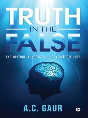 cover image of Truth In The False